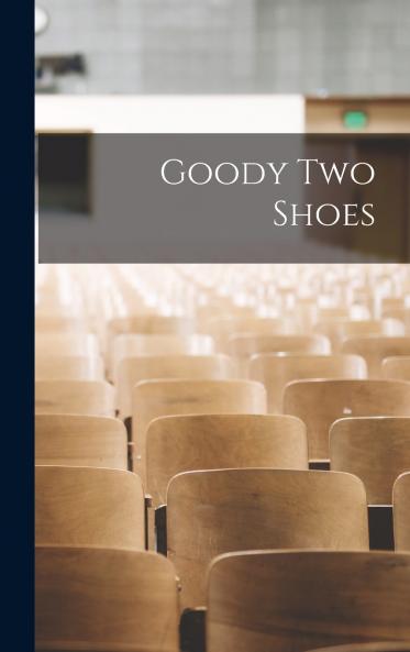 Goody Two Shoes