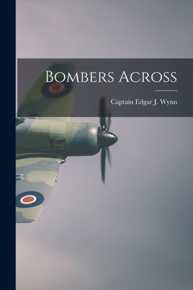 Bombers Across