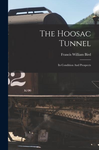 The Hoosac Tunnel