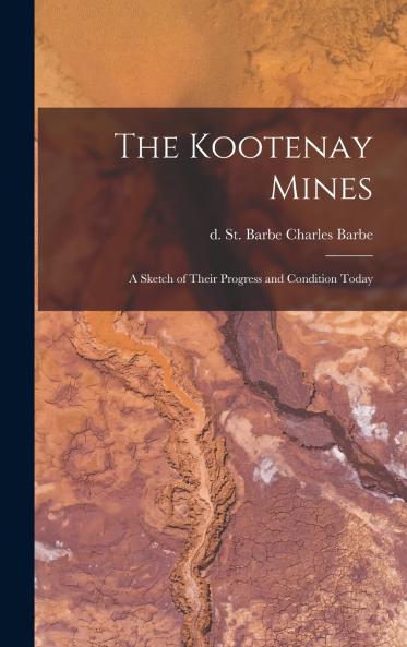 The Kootenay Mines