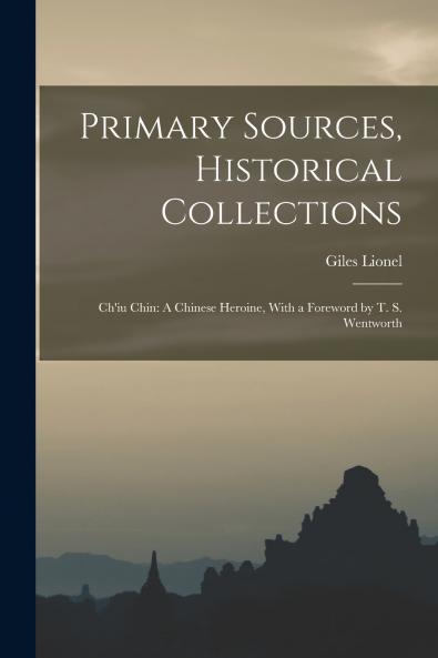 Primary Sources Historical Collections