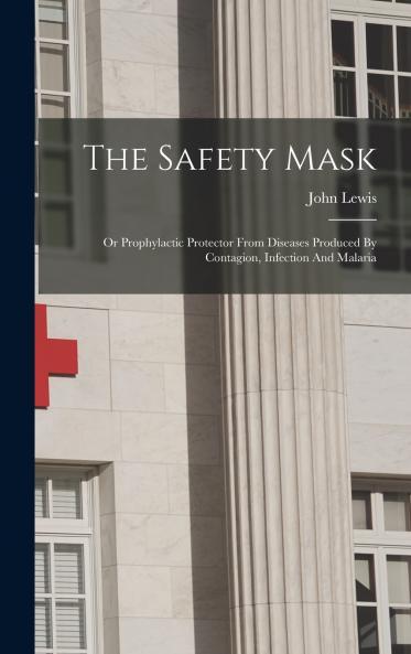The Safety Mask