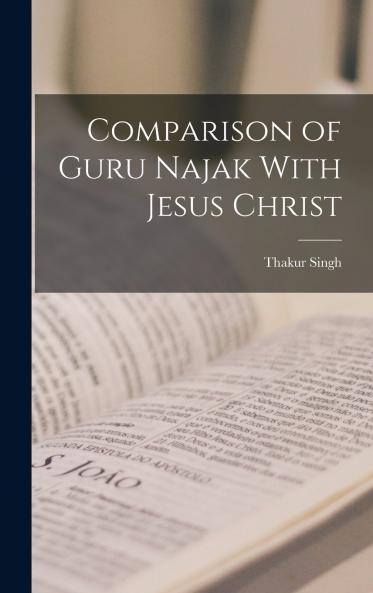 Comparison of Guru Najak With Jesus Christ