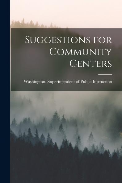 Suggestions for Community Centers