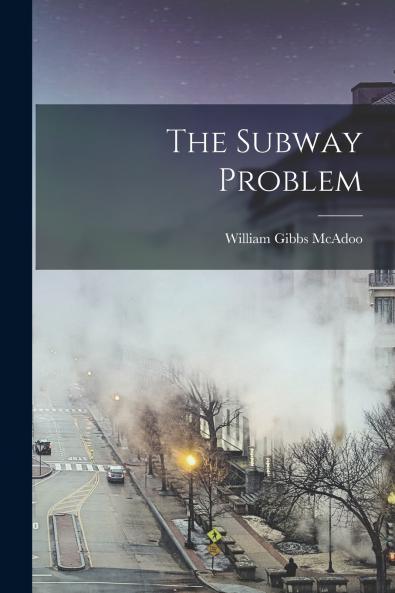 The Subway Problem
