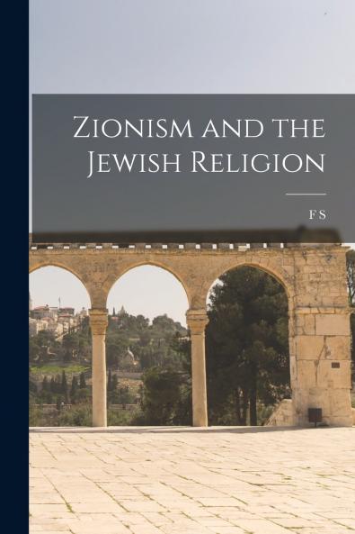 Zionism and the Jewish Religion