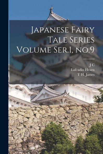 Japanese Fairy Tale Series Volume Ser.1 no.9