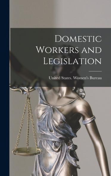 Domestic Workers and Legislation