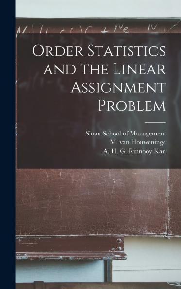Order Statistics and the Linear Assignment Problem