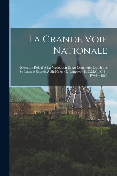 La Grande voie nationale