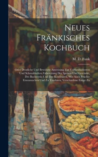 Neues Fr��nkisches Kochbuch