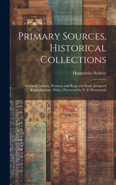 Primary Sources Historical Collections