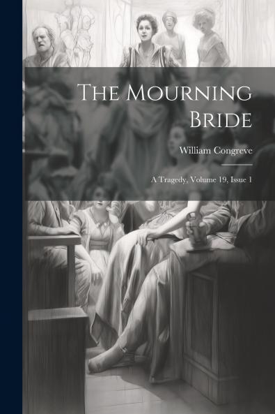 The Mourning Bride