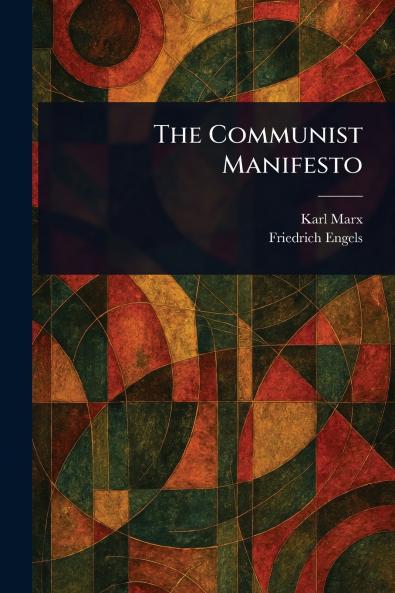 The Communist Manifesto