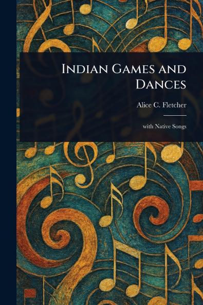 Indian Games and Dances