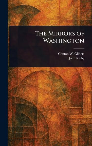 The Mirrors of Washington