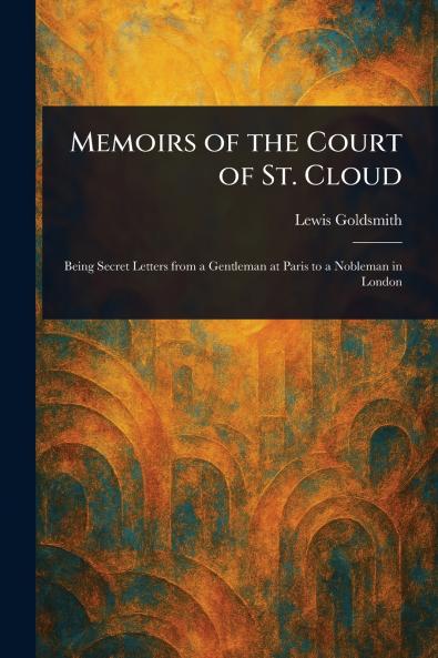 Memoirs of the Court of St. Cloud