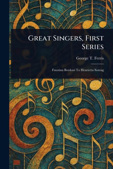 Great Singers First Series