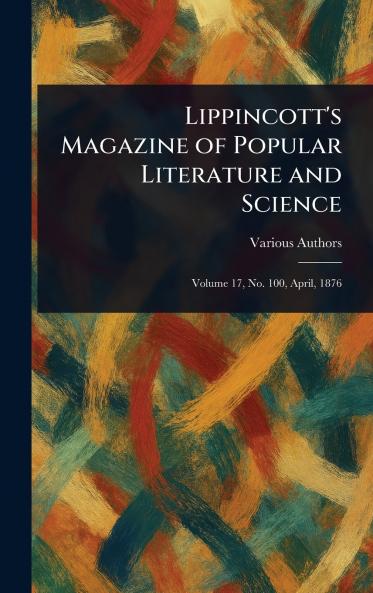 Lippincott's Magazine of Popular Literature and Science