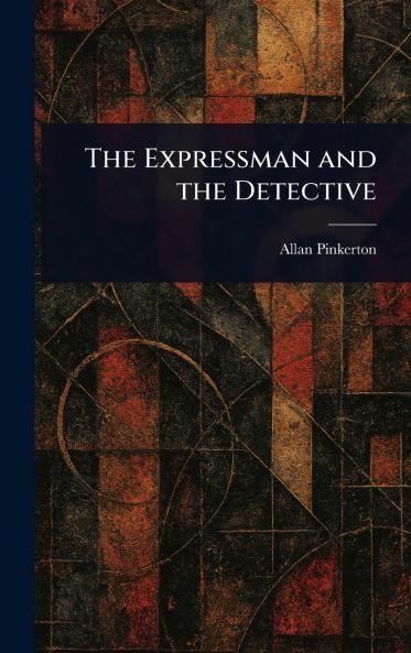 The Expressman and the Detective