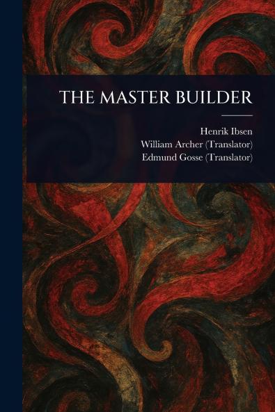THE MASTER BUILDER