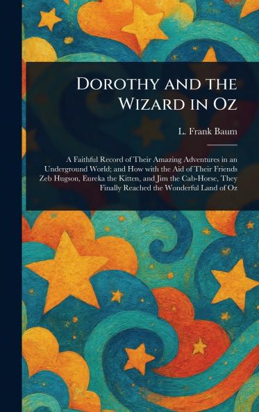 Dorothy and the Wizard in Oz