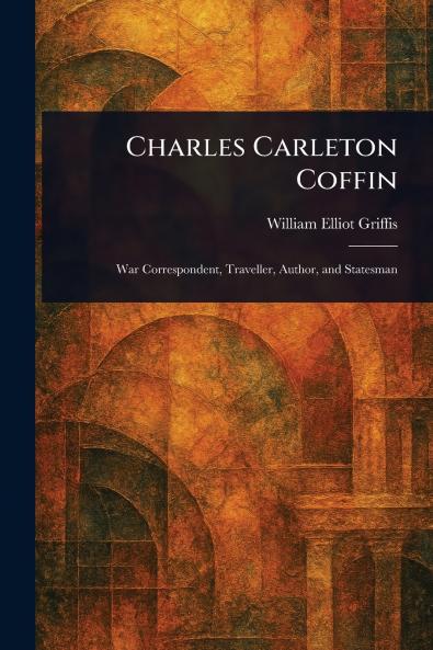 Charles Carleton Coffin