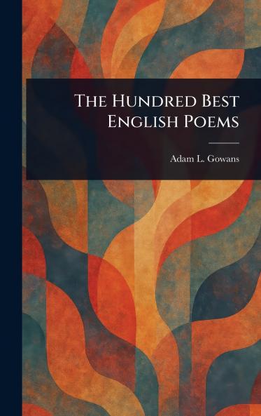 The Hundred Best English Poems
