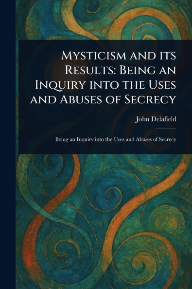 Mysticism and Its Results