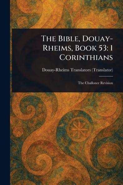 The Bible Douay-Rheims Book 53