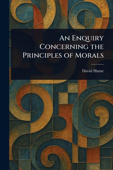 An Enquiry Concerning the Principles of Morals