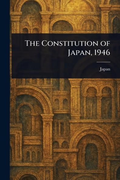 The Constitution of Japan 1946