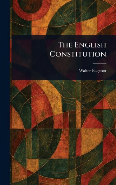 The English Constitution