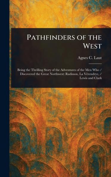 Pathfinders of the West
