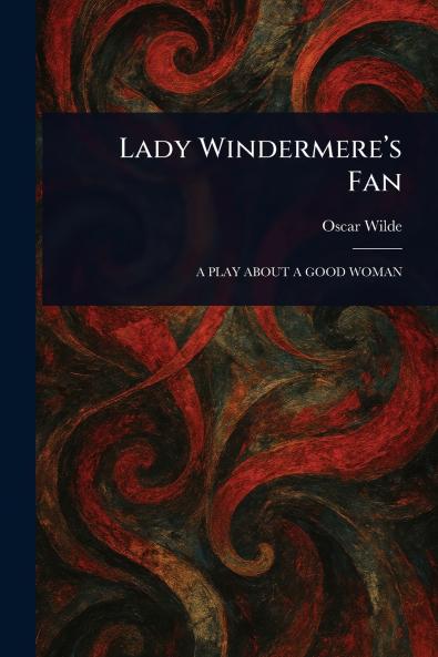 Lady Windermere's Fan