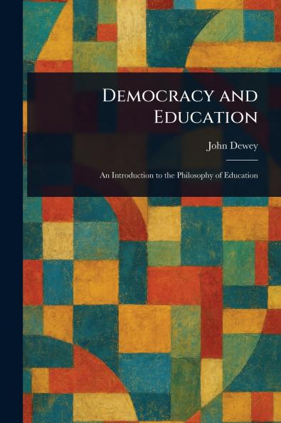 Democracy and Education