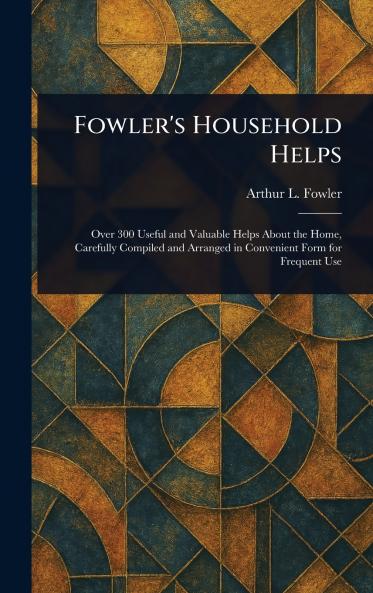 Fowler's Household Helps