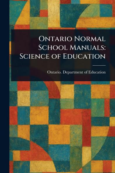 Ontario Normal School Manuals