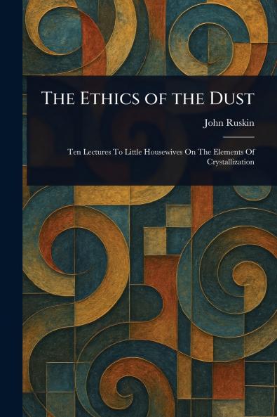 The Ethics of the Dust