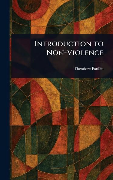 Introduction to Non-Violence
