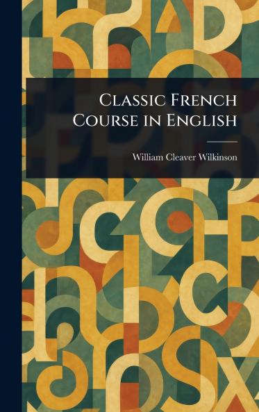Classic French Course in English