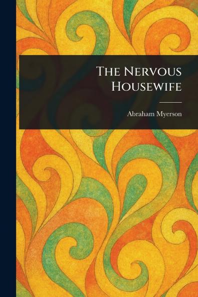 The Nervous Housewife