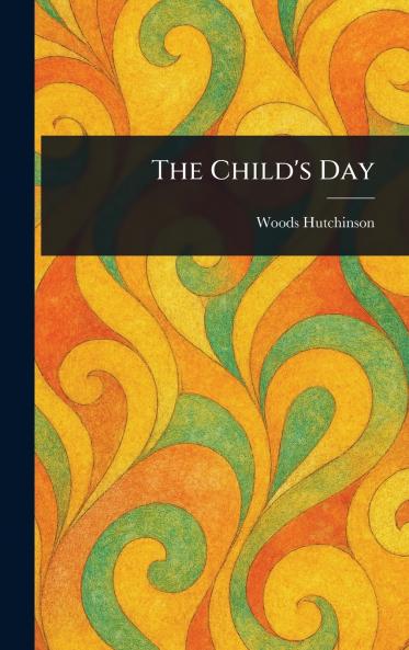 The Child's Day