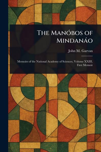 The Manóbos of Mindanáo