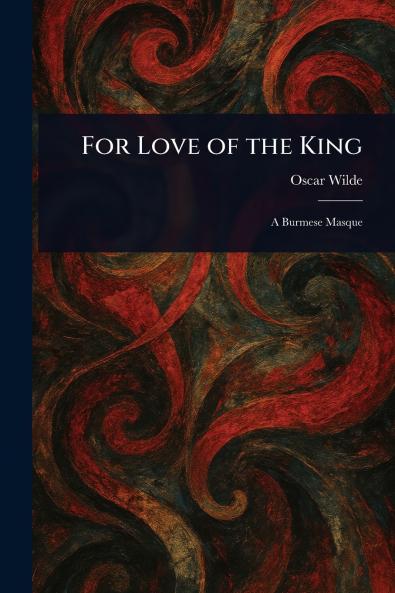 For Love of the King
