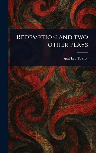 Redemption and Two Other Plays