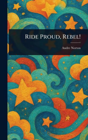 Ride Proud Rebel!