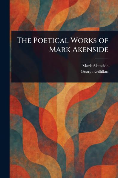 The Poetical Works of Mark Akenside