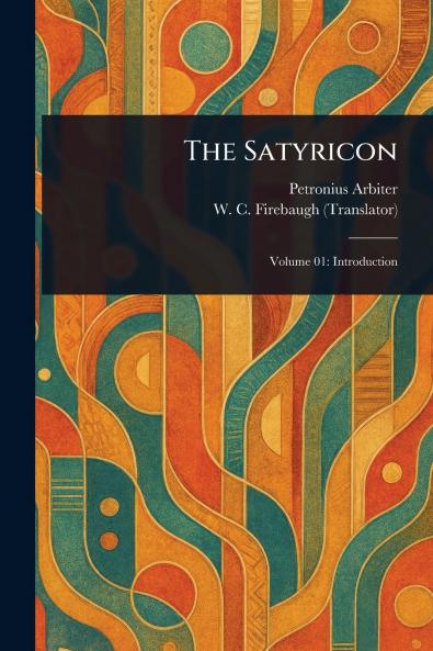 The Satyricon