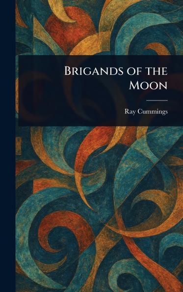 Brigands of the Moon
